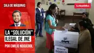 La ilegal "solución" del JNE, por Emilio Noguerol Uceda