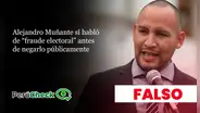 Alejandro Muñante sí habló de “fraude electoral” antes de negarlo públicamente