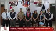 Corte de Lambayeque fortalece articulación con operadores de justicia de la Unidad Piloto de Flagrancia de Jaén