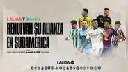 DSPORTS renovó su alianza con LALIGA para transmitir en Sudamérica los partidos del futbol español