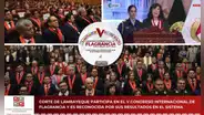 Corte de Lambayeque participa en Congreso Internacional de Flagrancia y recibe reconocimiento