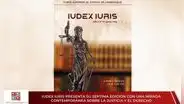 IUDEX IURIS presenta su séptima edición con una mirada al Derecho actual