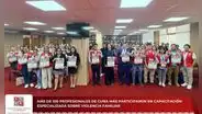 Más de 100 profesionales de Cuna Más se capacitan sobre violencia familiar en Lambayeque