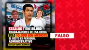 Es falso que la mayoría de trabajadores de EsSalud sea personal administrativo: solo el 12,66% cumple esas funciones