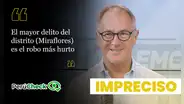 Es impreciso que “robo y hurto” sean el principal delito en Miraflores, como afirmó el virtual alcalde Jorge Muñoz