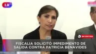 ¿Patricia Benavides podría fugarse? Fiscalía pide no salga del país