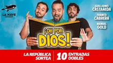 LISTA DE GANADORES: La República sortea 10 entradas dobles para ver "Oh por Dios" 