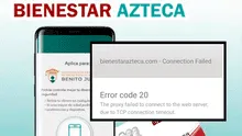 Bienestar Azteca: ¿Por qué aparecen los errores code 20 o 32 en la web y cómo evitarlos?