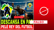 No, el ‘Rey del Fútbol’, Pelé, no ha fallecido