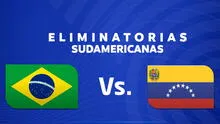 A qué hora y dónde ver el Brasil vs. Venezuela EN VIVO por TV
