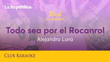 Todo sea por el Rocanrol, canción de Alejandro Lora