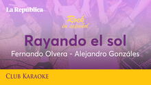 Rayando el sol, canción de Fernando Olvera y Alejandro Gonzáles