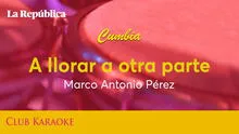 A llorar a otra parte, canción de Marco Antonio Pérez