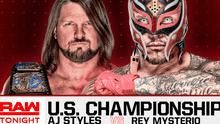 WWE RAW: Rey Mysterio venció a AJ Styles por el Campeonato de Estados Unidos