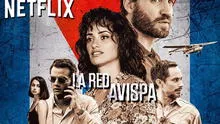 Netflix: de qué trata la Red Avispa, el nuevo éxito de la plataforma 