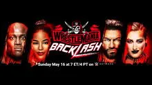 WWE: Fecha, horario, canales y cartelera de WrestleMania Backlash 2021
