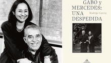 Narran los últimos días de Gabo y Mercedes