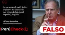 Es falso que acta de mesa en la que votó Keiko Fujimori “fue declarada ilegible” por jurado electoral, como dijo Alfredo Barnechea