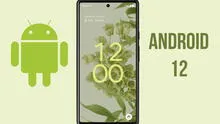 Android 12: configura la seguridad de tu smartphone al máximo en sencillos pasos