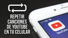YouTube: ¿cómo repetir un video automáticamente en tu smartphone sin pagar YouTube Music?