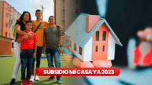 Subsidio Mi casa ya 2023: ¿cuáles son los requisitos para adquirir una vivienda en Colombia?