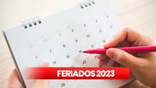 Calendario de FERIADOS 2023: lista de días festivos y no laborables para sector público y privado