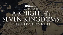 "Game of thrones" tendrá nueva serie en HBO Max: "A Knight of the Seven Kingdoms"