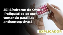 ¿El síndrome de ovario poliquístico se cura tomando pastillas anticonceptivas?