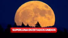 Luna llena agosto 2023: ¿a qué hora y cómo ver la superluna en Estados Unidos?