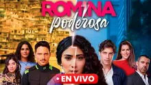 'Romina poderosa' capítulo 48 ONLINE GRATIS: horario, canal y dónde VER la novela colombiana