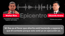 Eduardo Arana habría coordinado "favor" con Walter Ríos en proceso judicial, según audio inédito