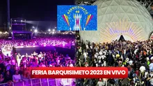 Feria de Barquisimeto 2023 EN VIVO HOY: toda la cartelera, artistas, shows y cómo comprar entradas