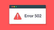 ¿Qué quiere decir el ‘Error 502’ que sale cuando visitas una página web y cómo se arregla?