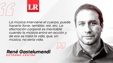 La música y nosotros, por René Gastelumendi