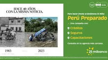 ¿Cuánto ha avanzado el Perú en prevención ante el fenómeno El Niño? Iniciativa llama la atención sobre los insuficientes avances hechos desde hace 40 años