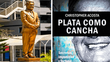 Autor de ‘Plata como cancha’ explica por qué César Acuña quería tener una estatua suya: ¿qué dijo?