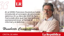 “El Perú se ha lumpenizado”, por Humberto Campodónico