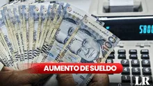 Aumento de sueldo: ¿qué trabajadores del Estado recibirán incremento salarial en el 2024?