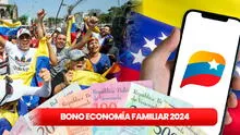 NUEVO Bono Economía Familiar enero 2024: COBRA HOY el AUMENTO vía Patria en Venezuela