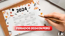 CALENDARIO 2024 con FERIADOS en Perú: NUEVOS días libres, festivos y no laborables