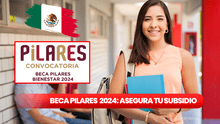 Beca Pilares 2024 en México: ¡iniciaron las inscripciones!, ¿cuáles son los requisitos para ser beneficiario?