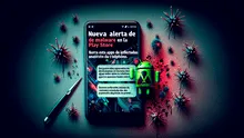 Nueva alerta de malware en la Play Store: borra estas apps infectadas con Anatsa de tu teléfono