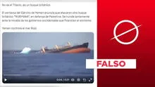 Video no muestra ataque pro-Palestina de hutíes contra buque británico 'Rubymar' en 2024
