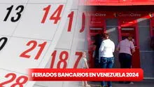 Lunes bancario 2024: estos son todos los FERIADOS de Sudeban que quedan en Venezuela