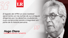 El legado del Apra, por Hugo Otero