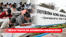 Resultados Admisión San Marcos: lista de ingresantes, puntajes y primeros puestos del examen 2024