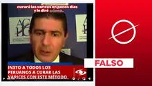 “El médico más famoso de Perú” no promueve la cura contra las várices: video es apócrifo