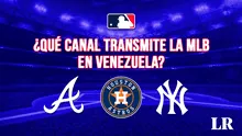 ¿Qué canal transmite la MLB en Venezuela? Revisa dónde ver los juegos de Braves, Yankees y Astros