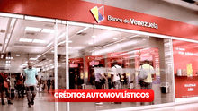 Créditos para comprar tu carro en Venezuela: CONOCE AQUÍ los bancos que dan préstamos