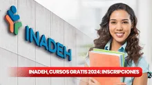 INADEH, cursos gratis 2024: REQUISITOS para inscribirte y aprovechar la oportunidad educativa
